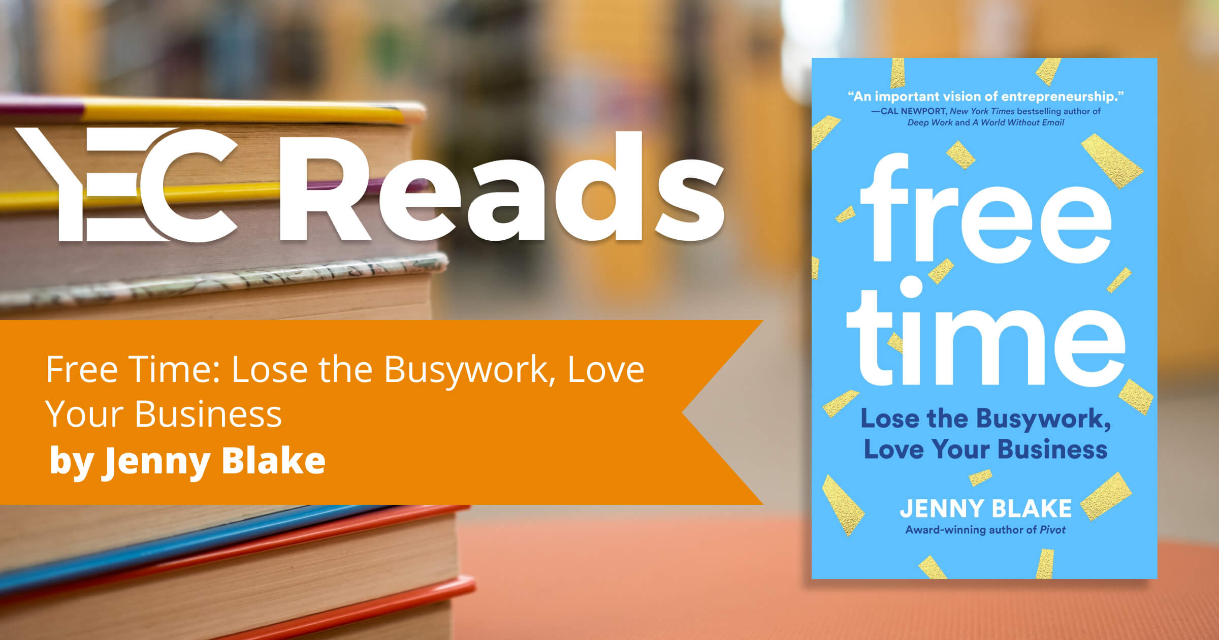 YEC Reads: Free Time by Jenny Blake