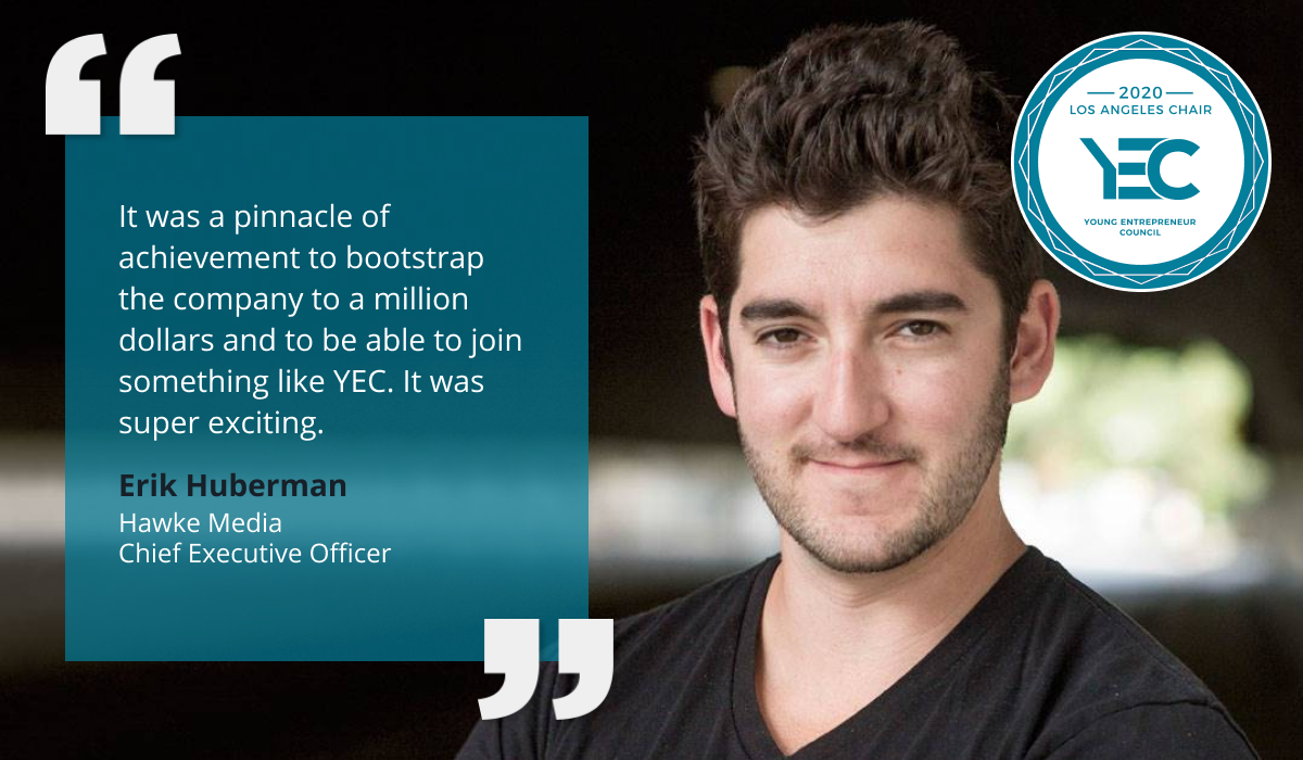 Erik Huberman is YEC LA Group Chair